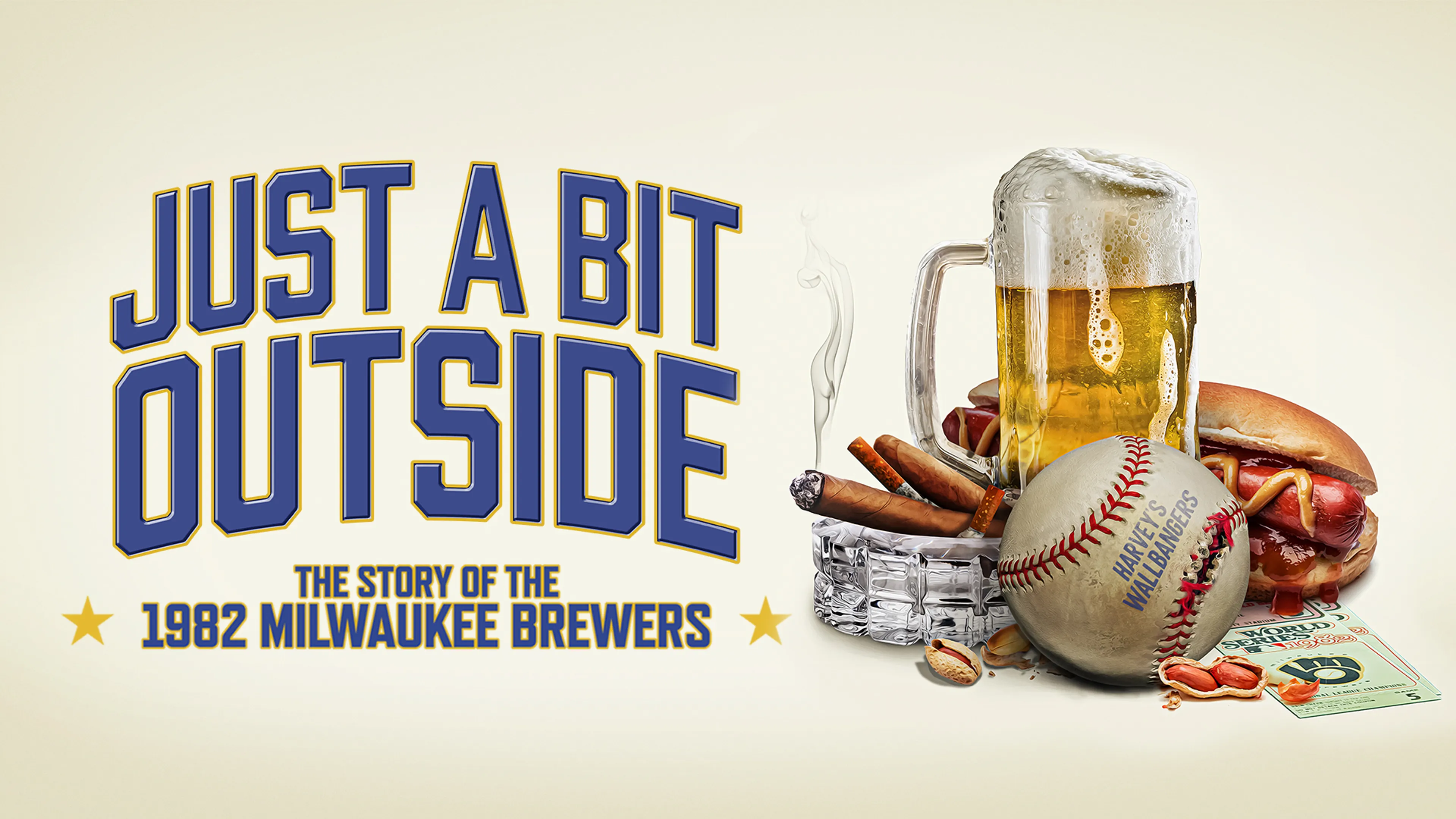 Just a Bit Outside: The Story of the 1982 Milwaukee Brewers poster